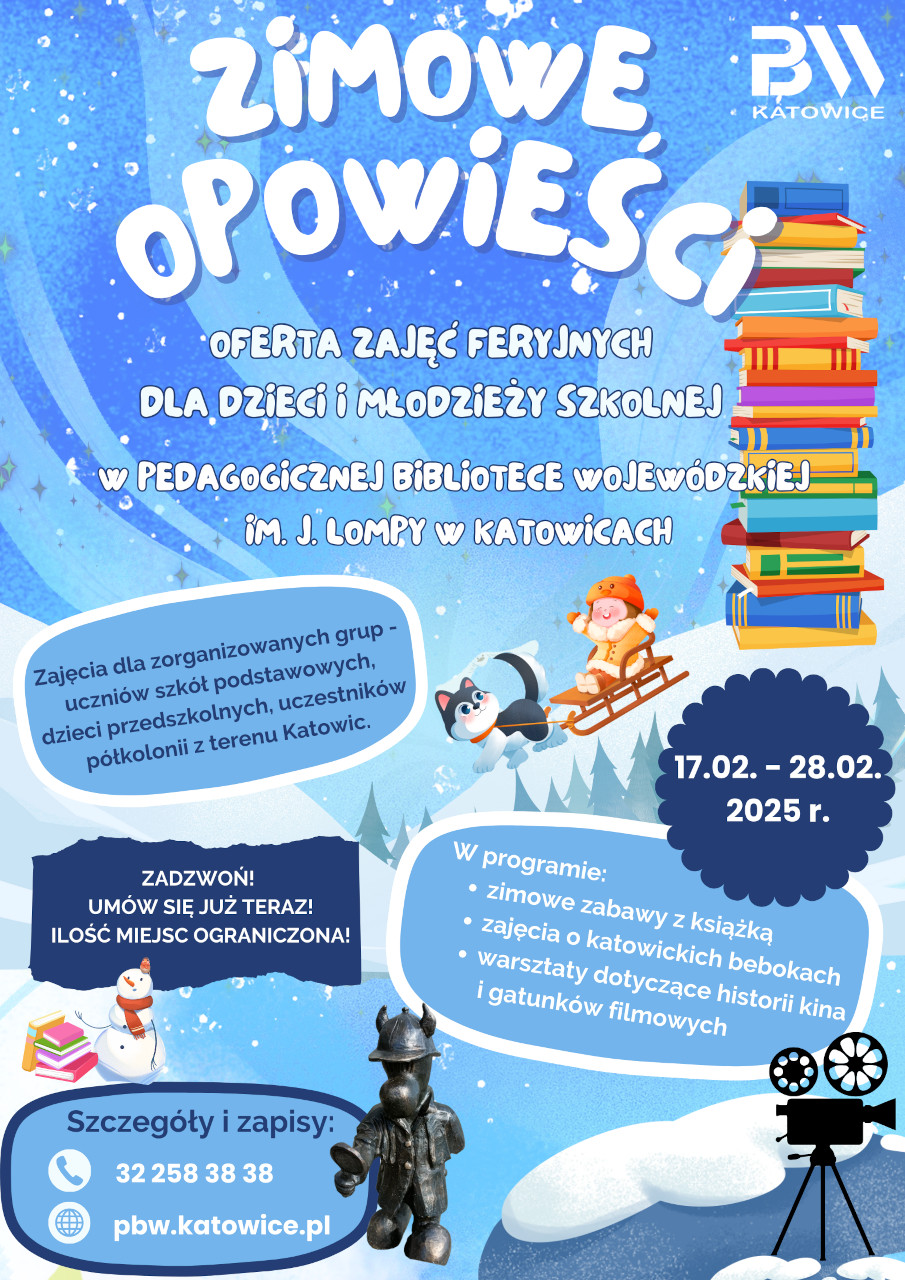 Oferta zajęć feryjnych dla dzieci i młodzieży PBW w Katowicach 2025 - plakat