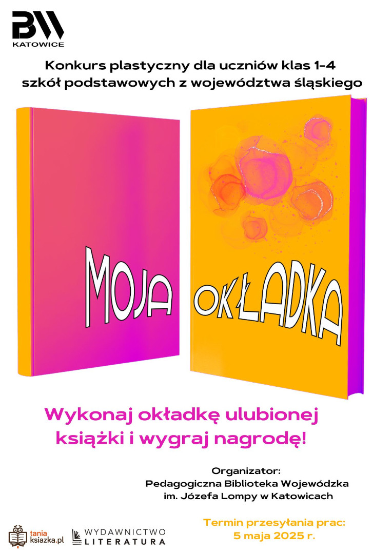 Plakat konkursu plastycznego Moja okładka