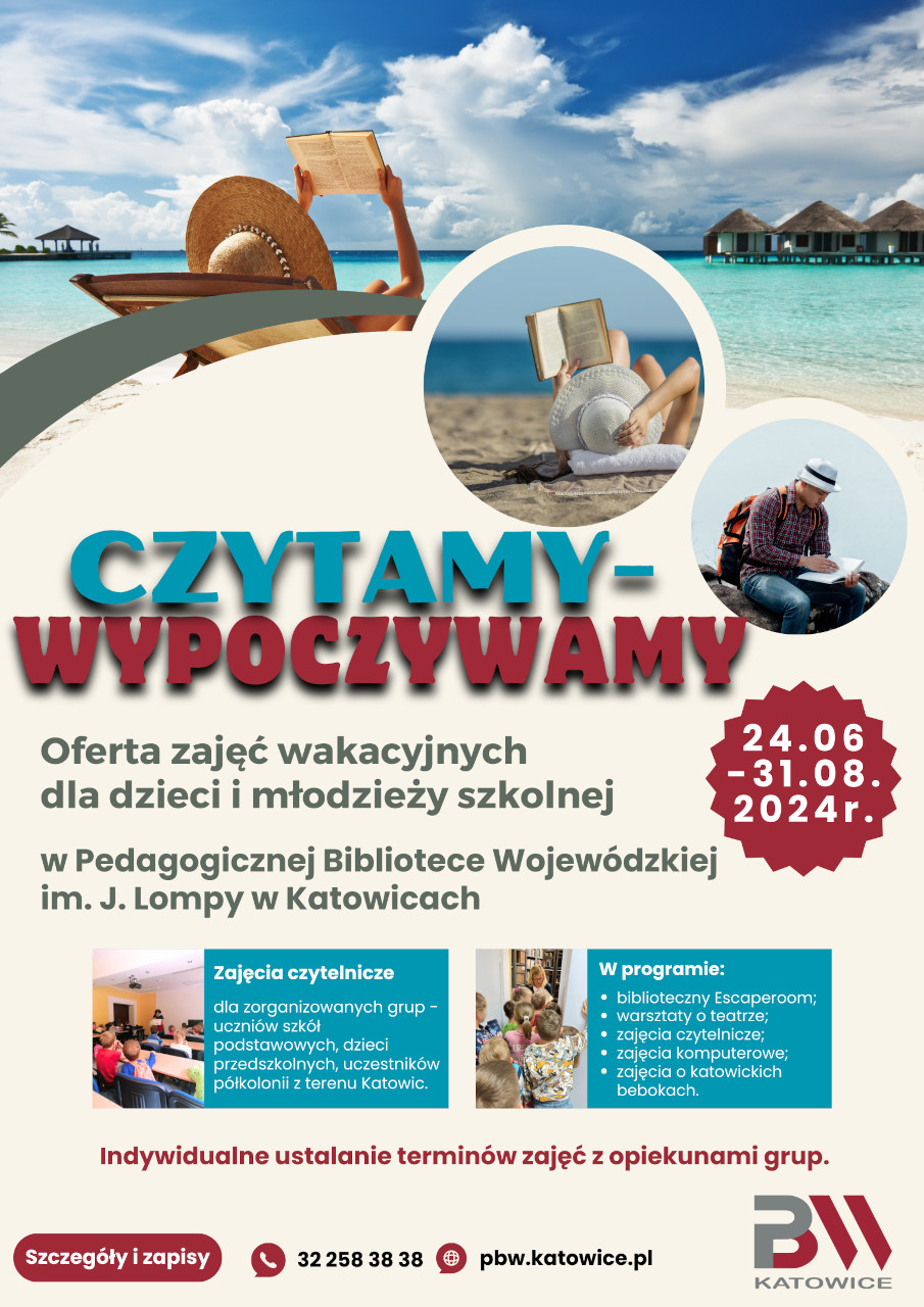 Oferta zajęć wakacyjnych dla dzieci i młodzieży szkolnej w PBW w Katowicach - plakat